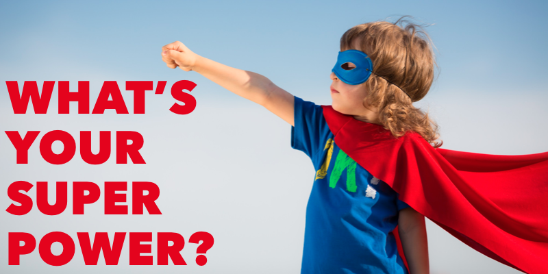 What's Your Superpower? - BRIAN HOUSAND, PH.D.